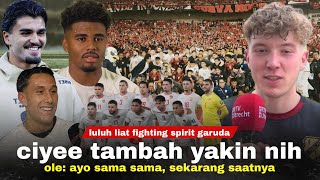 Ole Ini Tim yg Unik Satu Persatu Tambah Yakin Para Grade A Kagumi Fighting Spirit Garuda BELIEVE [upl. by Bogusz]