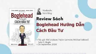 Review sách Boglehead Hướng Dẫn Cách Đầu Tư – The Bogleheads’ Guide to Investing [upl. by Adehsor]