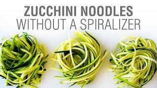 How to Make Zucchini Noodles Without a Spiralizer [upl. by Assirahs]