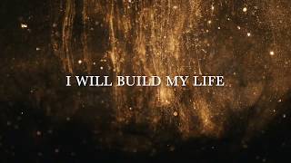 Build My Life Lyric Video [upl. by Severn178]