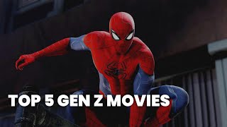 Top 5 Gen Z Movies [upl. by Terraj]