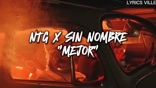 NTG x SIN NOMBRE  Mejor Letra [upl. by Suertemed]