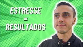 O NÍVEL DE ESTRESSE QUE VOCÊ AGUENTA É PROPORCIONAL AO NÍVEL DOS SEUS RESULTADOS  PARTE 202 DE 365 [upl. by Preston]