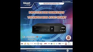 مواصفات الجهاز الجديد من شركة جيون GEANT GN 2500HD EVO 4K [upl. by Hiamerej]