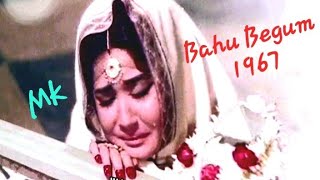 waqif hoon khoob ishq ke tarz e bayan BahuBegum1967Meena AkampPk MannaDeyRafiSahirRoshana tri [upl. by Anirazc717]