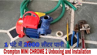 Crompton MINI CHROME 2 Unboxing and Installation full details Hindi me [upl. by Halilak852]