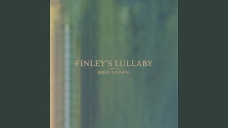 Finleys Lullaby [upl. by Ardnos]