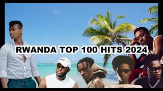 Rwanda amp Burindi Top hits 2024 playlist  Trending music 2024  Best songs 2024 updated weekly [upl. by Inajar445]