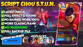 NEW Script Skin Chou STUN No Password  Full Effect amp Sound  Latest Patch [upl. by Neelhtak]