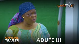 Adufe Iji Yoruba Movie 2024  Official Trailer  Now Showing On ApataTV [upl. by Olegnaleahcim]