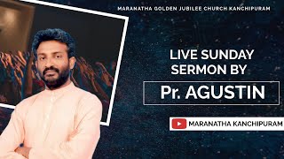 🔴 Live Sunday Sermon  Bro Agathiyan message Tamil  Maranatha Church Kanchupiram [upl. by Julee]