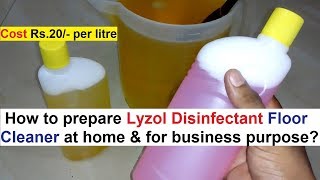 Lyzol Disinfectant Floor Cleaner Making Formula  Simple amp Quick Steps [upl. by Aiel913]