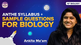 CBSE Class 10 Biology Science Syllabus for ANTHE Exam 2022 Mock Test  ANTHE 2022 Sample Questions [upl. by Eliak790]