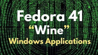 How to Install Wine in Fedora 41 Workstation  Fedora 41 Gnome 47 Customizations Episode 2 [upl. by Erdua493]