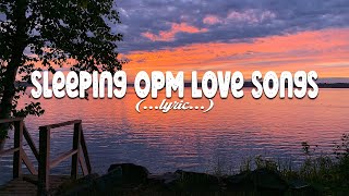 Selected OPM Classics Lyrics Compilation of Old Love Songs [upl. by Dewar779]