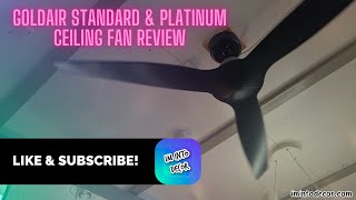 Goldair Ceiling Fan Review Standard and Platinum [upl. by Georges]