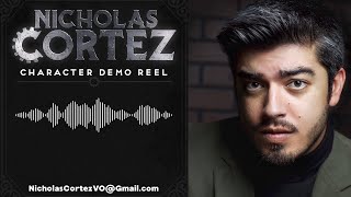 Nicholas Cortez  Character Demo Reel [upl. by Schober]