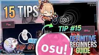 15 Tips for Instant Improve in osu  The Definitive Beginners Guide [upl. by Sheeb98]