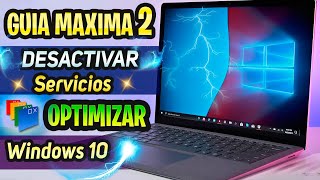 ⚡GUIA DESACTIVAR Servicios de WINDOWS 10  OPTIMIZAR Sistema OPERATIVO al MAXIMO [upl. by Annaiek]