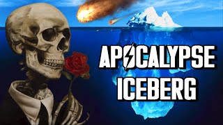 The Ultimate Apocalypse Iceberg Explained [upl. by Turino]