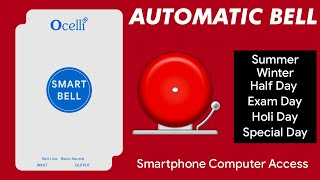 Ocelli Automatic School Bell Set up  Smart Bell  Smart Bell Timer [upl. by Enybor]