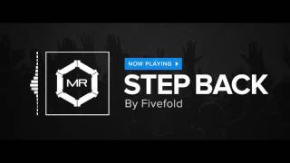 Fivefold  Step Back HD [upl. by Micah]