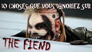 10 CHOSES QUE VOUS IGNORIEZ SUR THE FIEND [upl. by Sherurd]