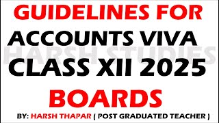 GUIDELINES FOR ACCOUNTS VIVA CBSE CLASS XII 2025 BOARDS  ACCOUNTS CLASS 12 VIVA IMPORTANT UPDATE [upl. by Earley552]