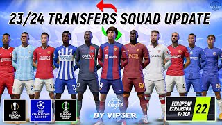 EEP 2324 Squad Update V7 For FIFA 22 EA FC 24 Ratings New Transfers UEFA Groups [upl. by Ardnued]