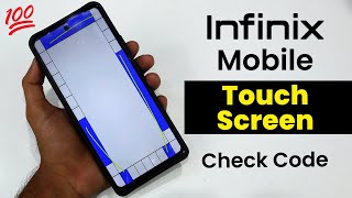 Infinix Mobile Touch Screen Check Code  Infinix Touch LCD Check Settings and Code 📱 [upl. by Aniles]