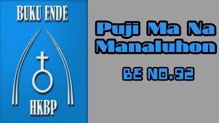 BE No92 Puji Ma Na ManaluhonLirikMusikKaraoke [upl. by Proudlove]