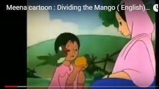 Meena cartoon  Dividing the Mango  English Learn English Through cartoons [upl. by Barta]