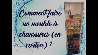 Comment faire un meuble à chaussures en carton  Facile [upl. by Ayrad]