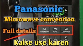 How to use panasonic microwave oven panasonic microwave oven ko kaise use kare [upl. by Aiuqes198]