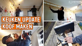 KEUKEN UPDATE 6  KOOF MAKEN  VLOG 141 [upl. by Ellennod]