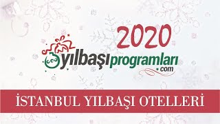 2020 İstanbul Yılbaşı Otelleri  İstanbul 2020 Yılbaşı Mekanları [upl. by Fine188]