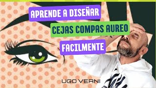 DISEÑO DE CEJAS CON COMPAS AUREO MICROPIGMENTACION [upl. by Wenoa930]