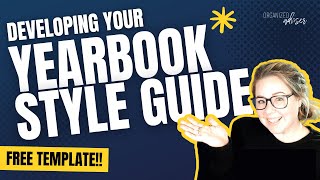 Developing Your Yearbook Style Guide  FREE Editable Canva Template  Organized Adviser [upl. by Draude]