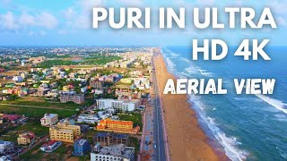 PURI IN ULTRA HD 4K  PURI CITY  SRI MANDIR  PURI BEACH  BLUE FLAG [upl. by Rie]