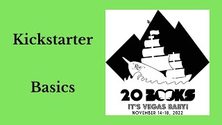 20Books Vegas 2022 Day 3  Kickstarter Basics [upl. by Ariaj]