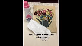 How To Clean A Needlepoint Wall Hanging [upl. by Soni]