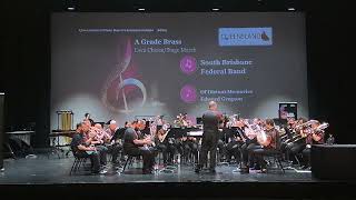 South Brisbane Federal Band  Own Choice and Stage March Open A Grade Brass [upl. by Besnard]