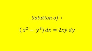 Solution of  x2  y2 dx  2xy dy [upl. by Ahsinak61]