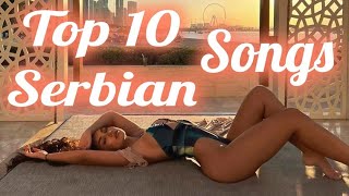 Top 10 Serbian Songs Of The Week  Top 10 Serbian Songs Of 2022 [upl. by Eisserc223]