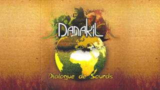 📀 Danakil  Dialogue de Sourds Full Album [upl. by Aidan]