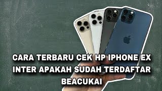 Cara Cek Imei Hp IPhone garansi Inter Apakah sudah terdaftar Beaya cukai atau tidak [upl. by Smiley514]