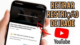 Como remover restrição de idade do YouTube [upl. by Jory]