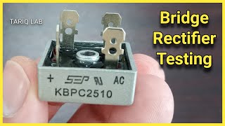 Bridge Rectifier Testing  KBPC2510  KBPC3510  KBPC5010 [upl. by Myrtle]