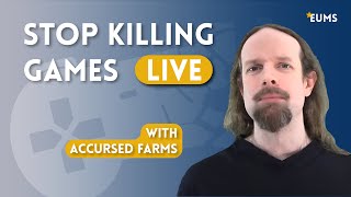 Stop Killing Games  Interview with Accursed Farms [upl. by Aihtnyc]