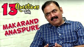 13 Questions With Makarand Anaspure  Thank U Vithala Marathi Movie 2017  Releasing on 3rd November [upl. by Harwilll]